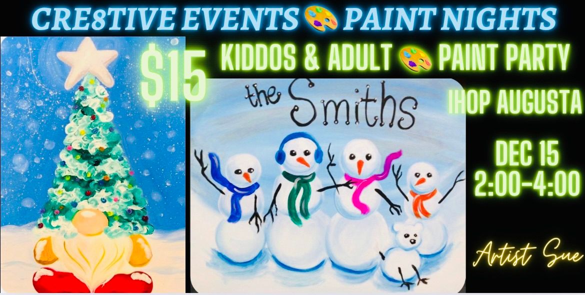 $15 Kiddos & Adults Paint Party - IHOP AUGUSTA 