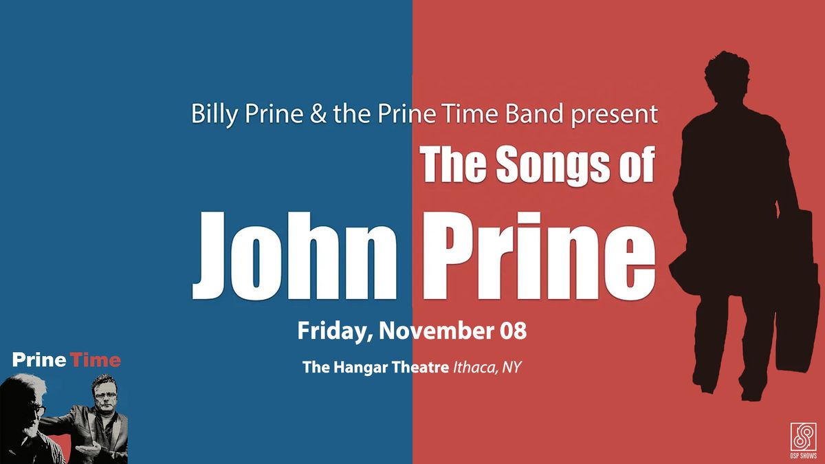 Billy Prine & The Prine Time Band: Songs & Stories of John Prine at the Hangar Theatre (Ithaca, NY)