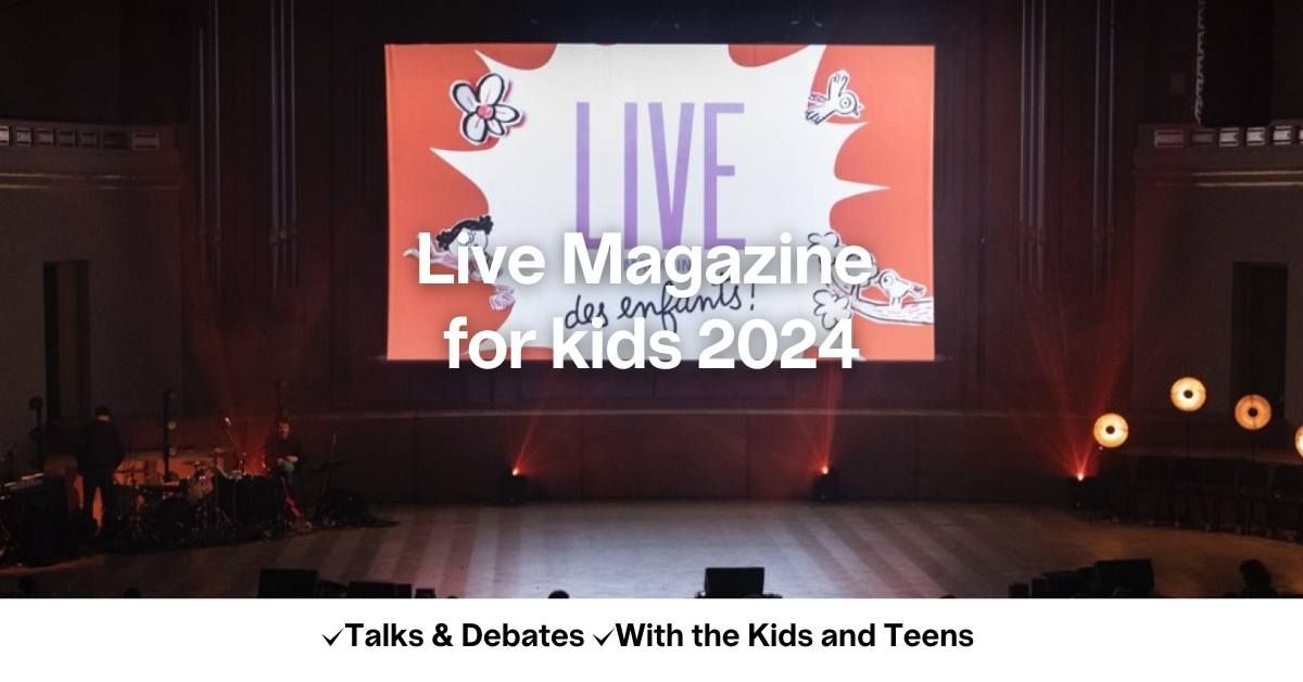 Live Magazine for kids 2024