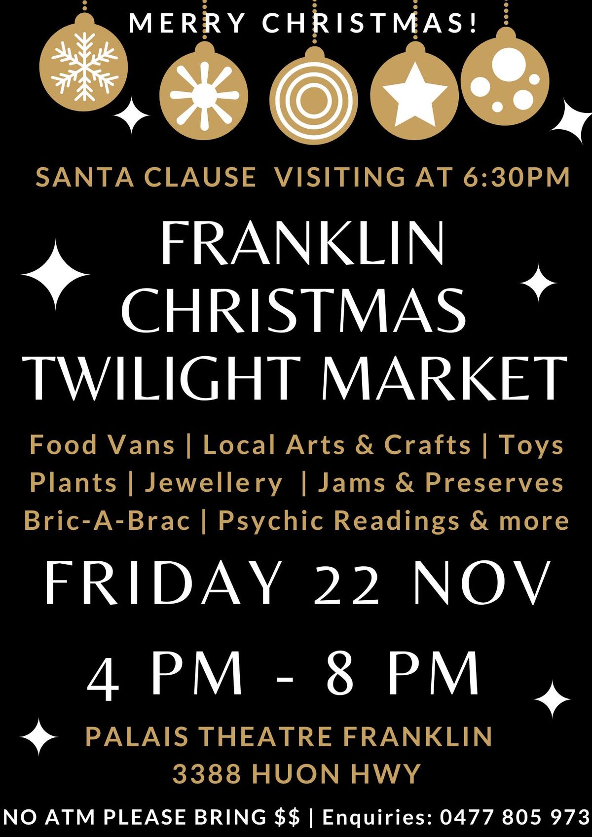 Franklin Christmas Twilight Market. *** Please note there is no market Sunday 24 NOV**