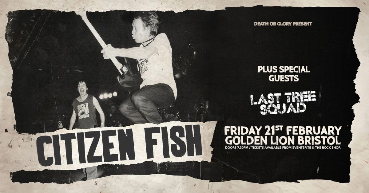 Citizen Fish + Last Tree Squad Live at The Golden Lion Bristol