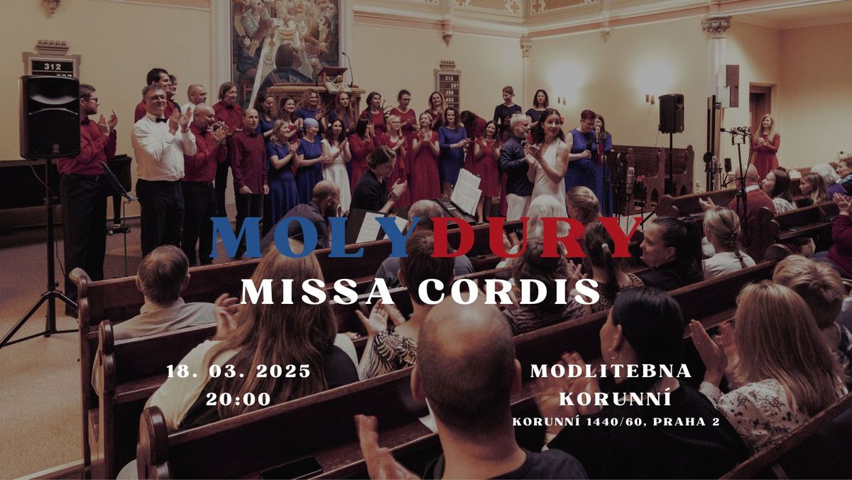 Molydury - Missa Cordis - Modlitebna Korunn\u00ed