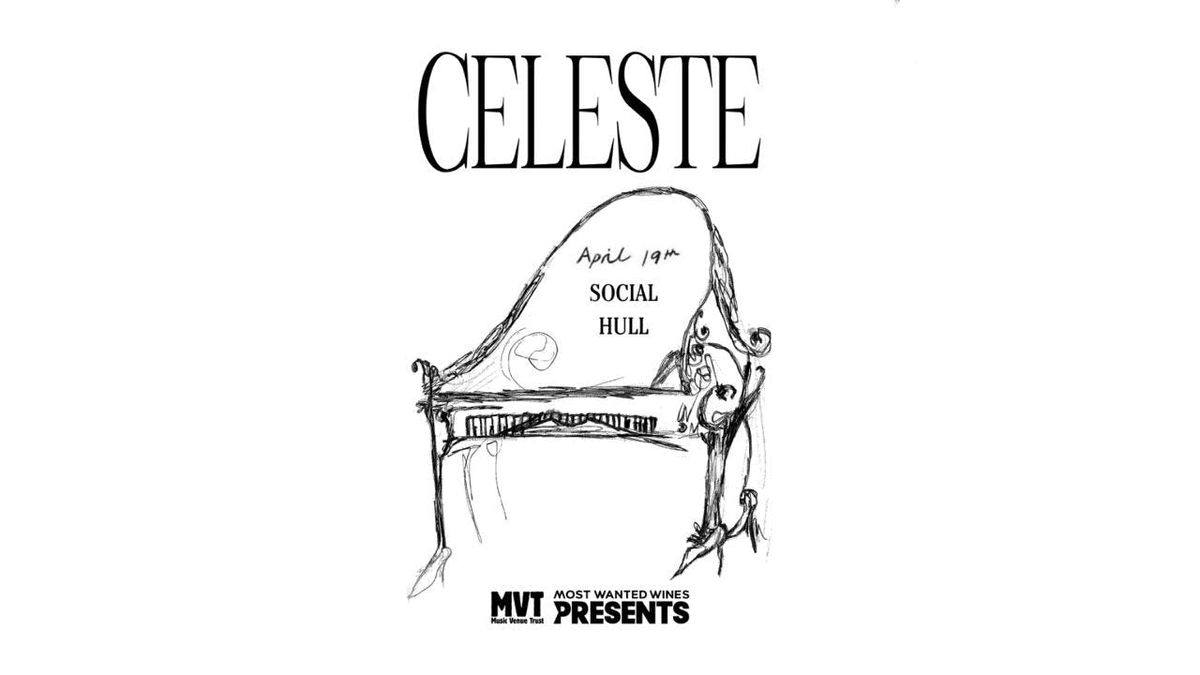 Celeste | Hull