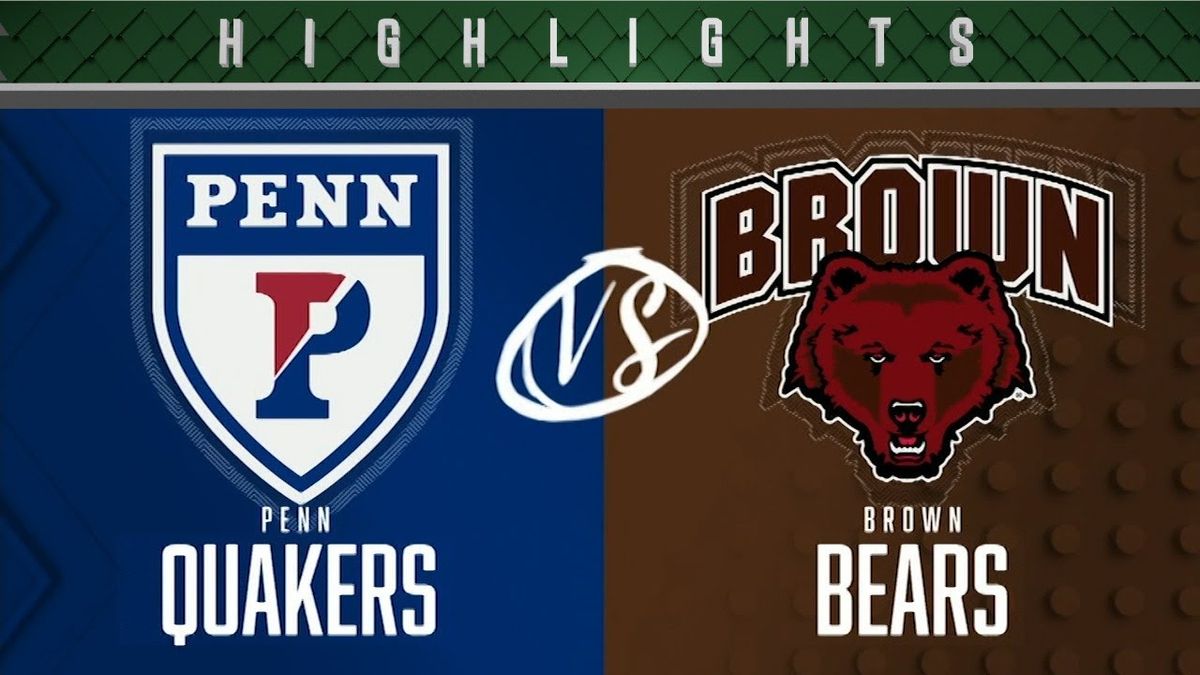 Pennsylvania Quakers vs. Brown Bears