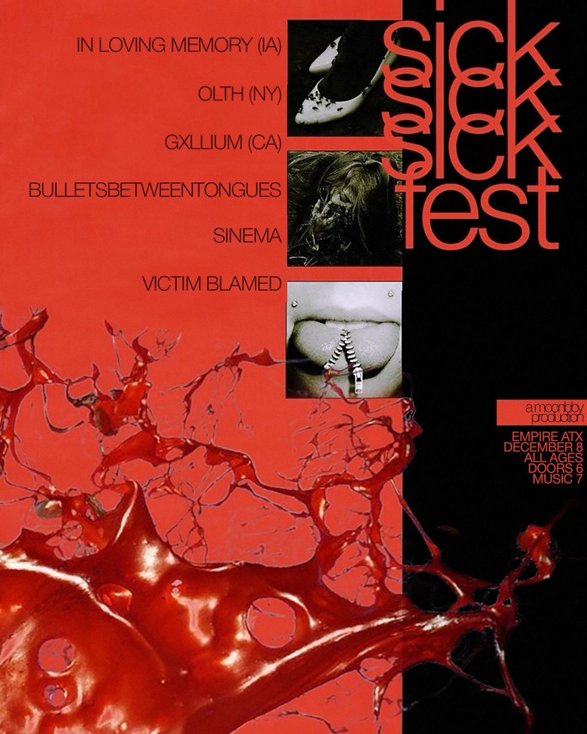 moonbby6 Presents: SICK SICK SICK FEST w\/ In Loving Memory, OLTH, SINEMA, Gxlium & Victim Blamed