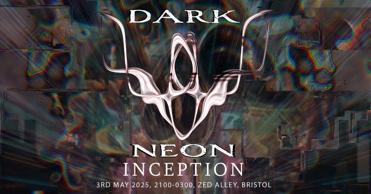 Dark Neon: Inception