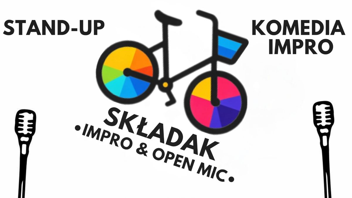 SK\u0141ADAK KOMEDIOWY W KRAKOWIE: STAND-UP OPEN MIC + IMPRO - KLUB BUDA #4