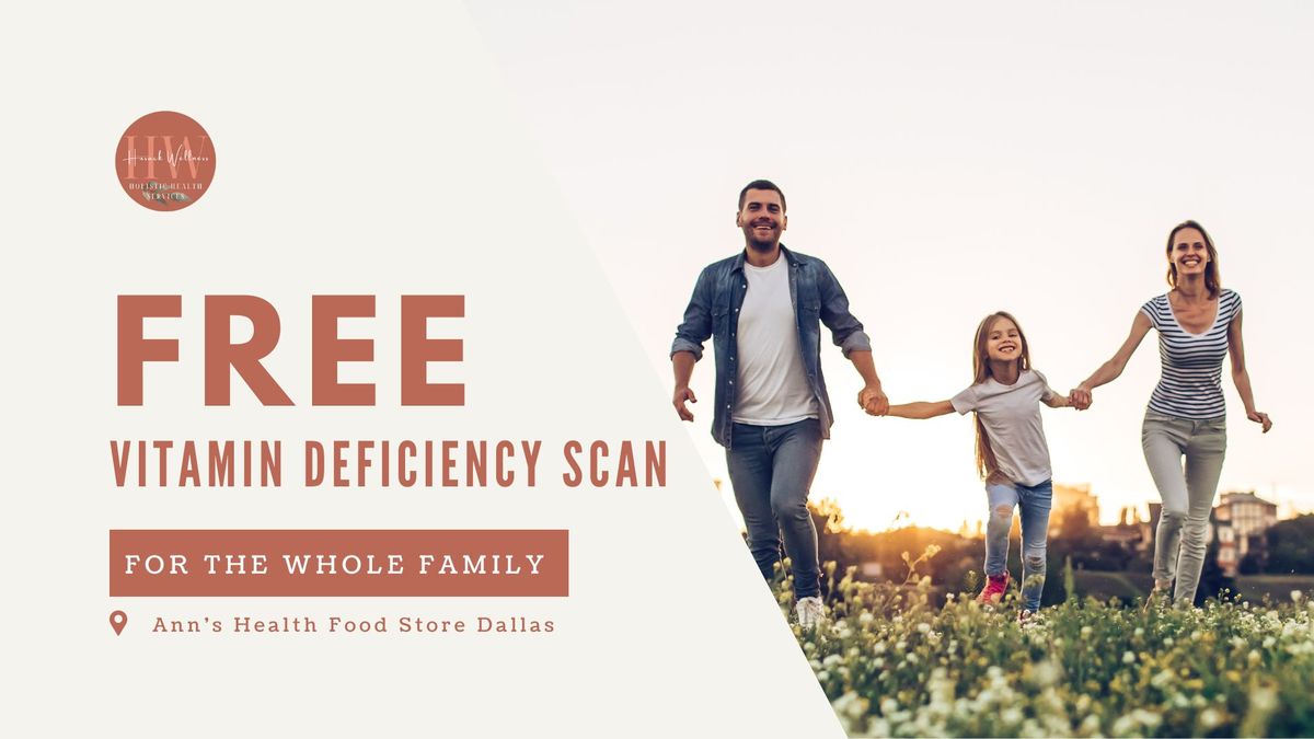 Free Vitamin Deficiency Screenings for the whole family