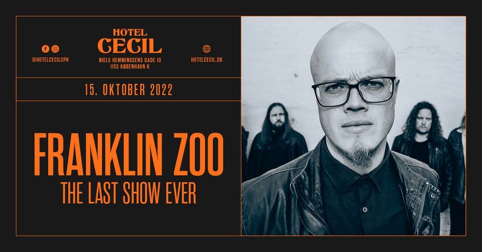 Franklin Zoo + special guest: Tim Alvin @Hotel Cecil, K\u00f8benhavn
