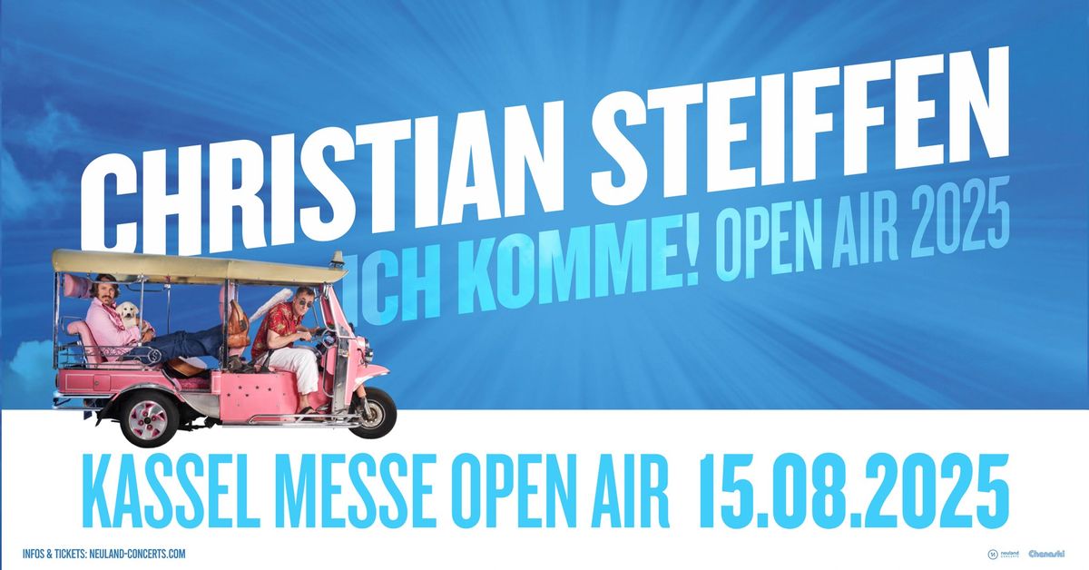 Christian Steiffen - ICH KOMME! Open Air Kassel 