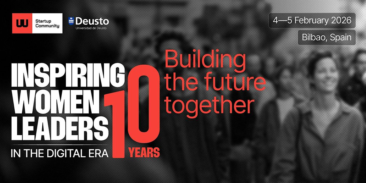 X Inspiring Women Leaders in the Digital Era - 10 Years Building the Future