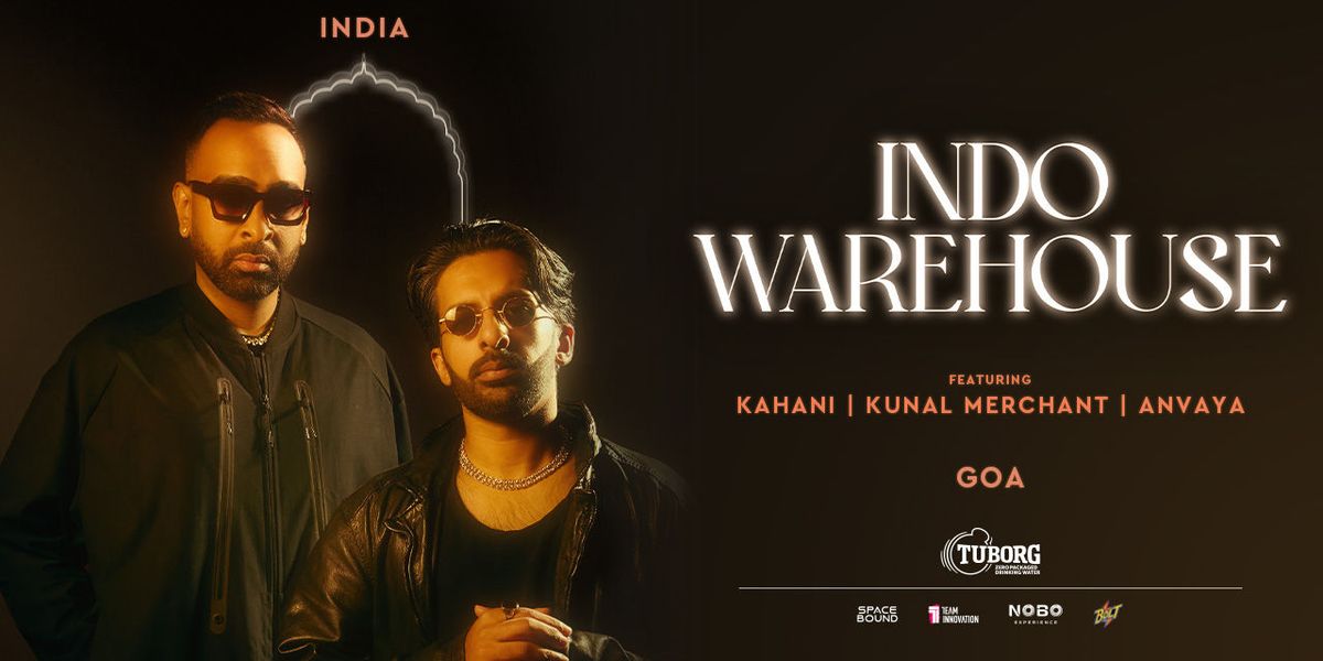 Indo Warehouse - Day 2 - Live In GOA