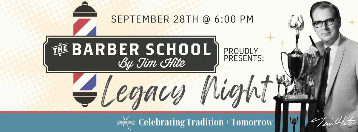 Legacy Night at The Barber School