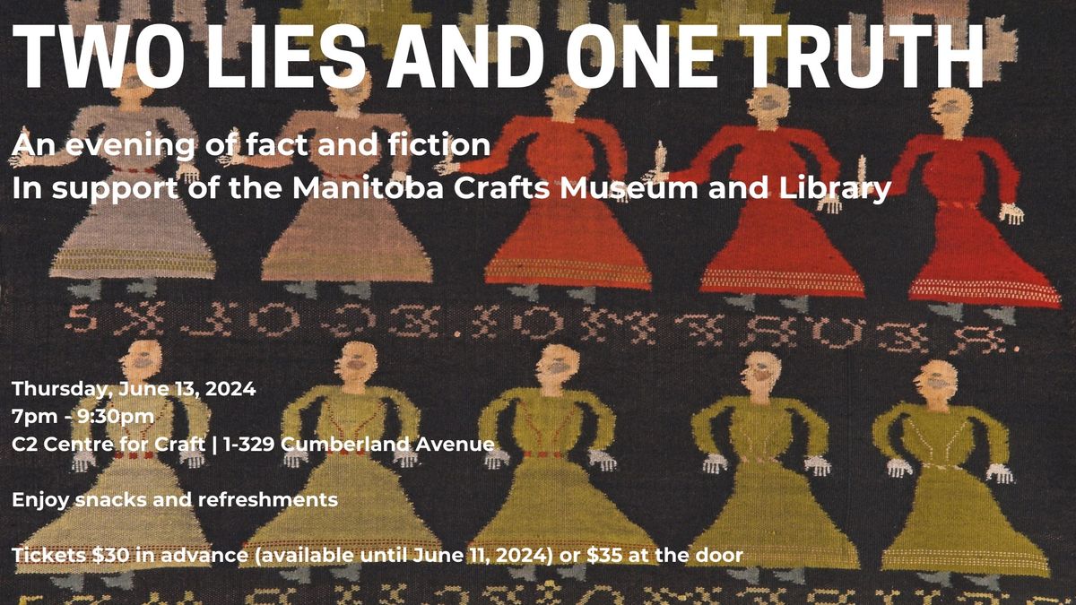 Two Lies and One Truth | An Evening of Fact and Fiction
