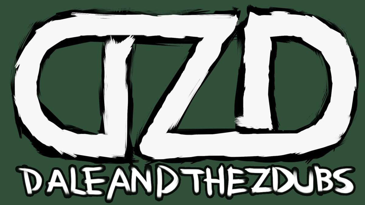 Dale and the ZDubs