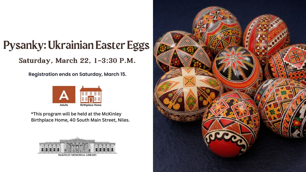 Pysanky: Ukrainian Easter Eggs