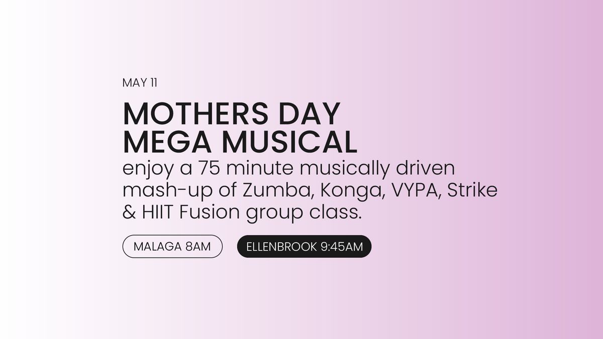 Mothers Day Mega Musical | ChaisngBetter247 Malaga