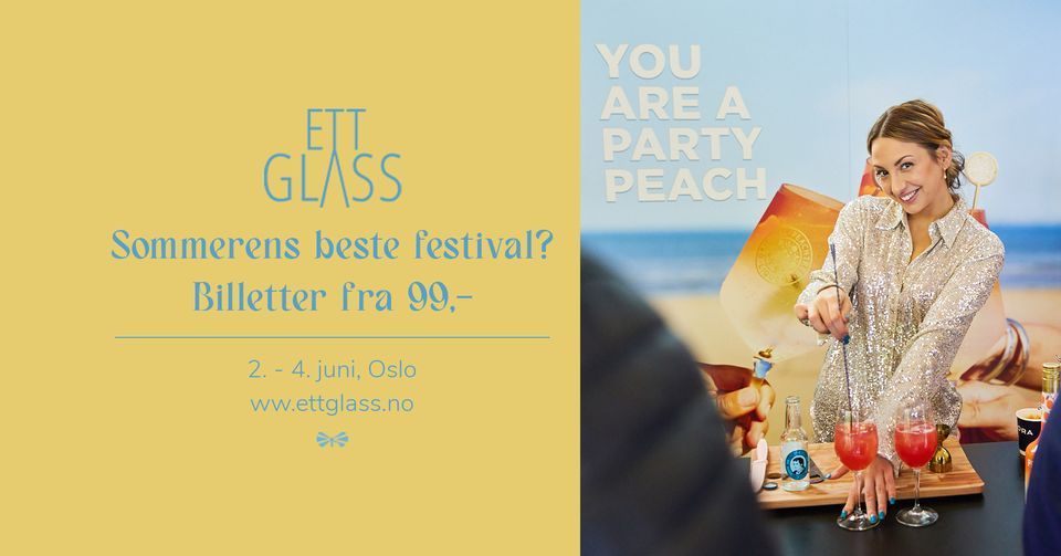 Ett Glass Festivalen 2. - 4. juni