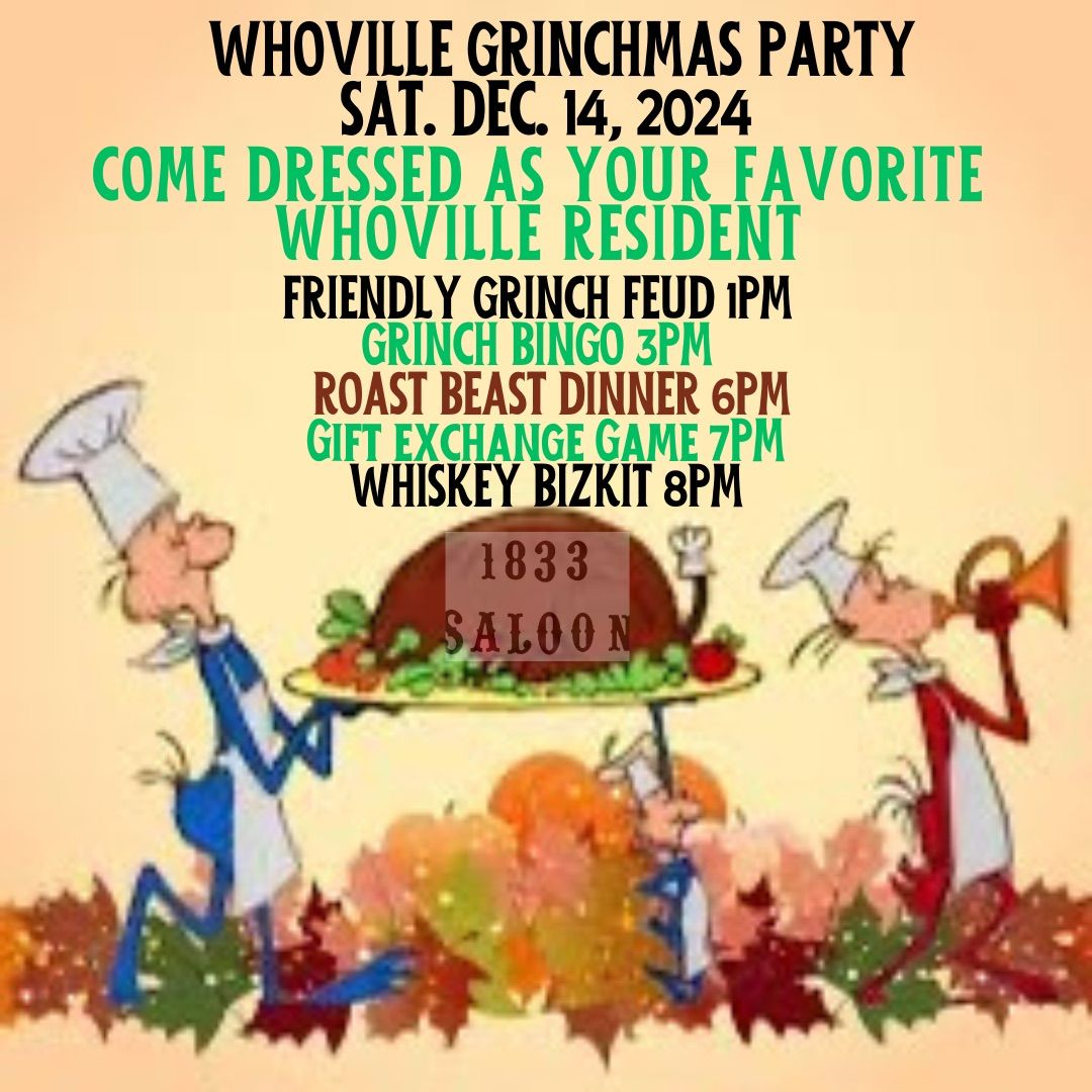 WhoVille Grinchmas Party with Whiskey Bizkit