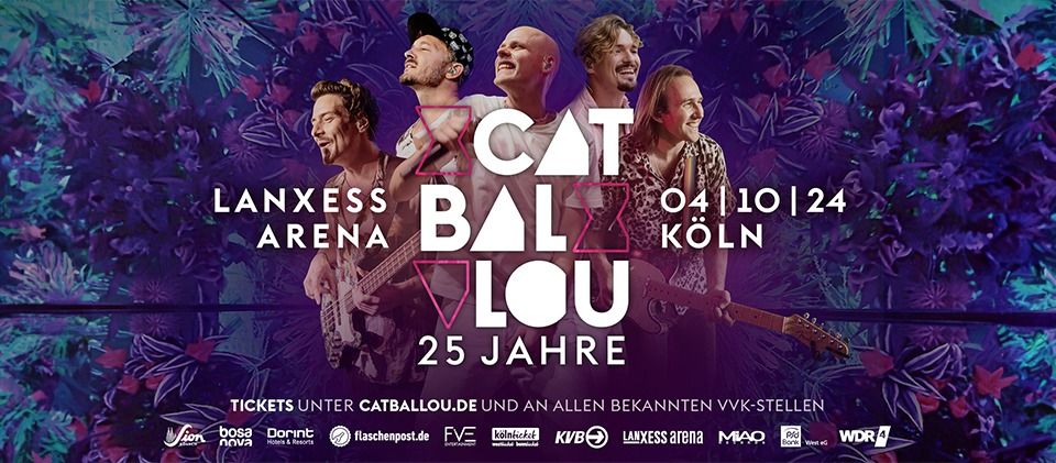 25 JAHRE CAT BALLOU - JUBIL\u00c4UMSKONZERT, LANXESS ARENA 2024