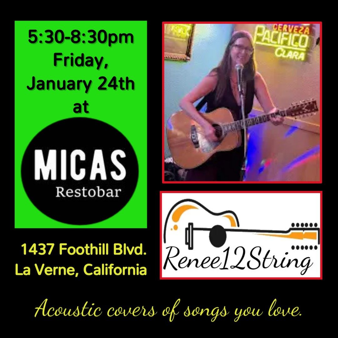 Renee12String at Mica's Restobar La Verne (former Mi Ranchito location)