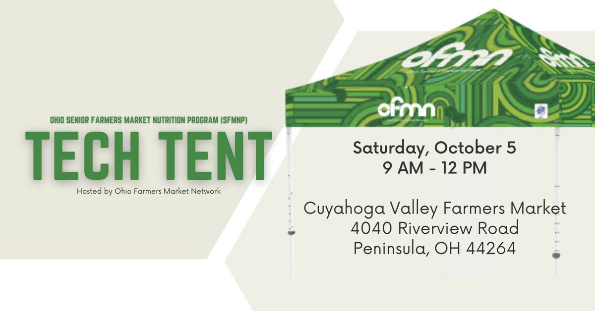 Ohio Senior Farmers Market Nutrition Program (SFMNP) \u201cTech Tent\u201d