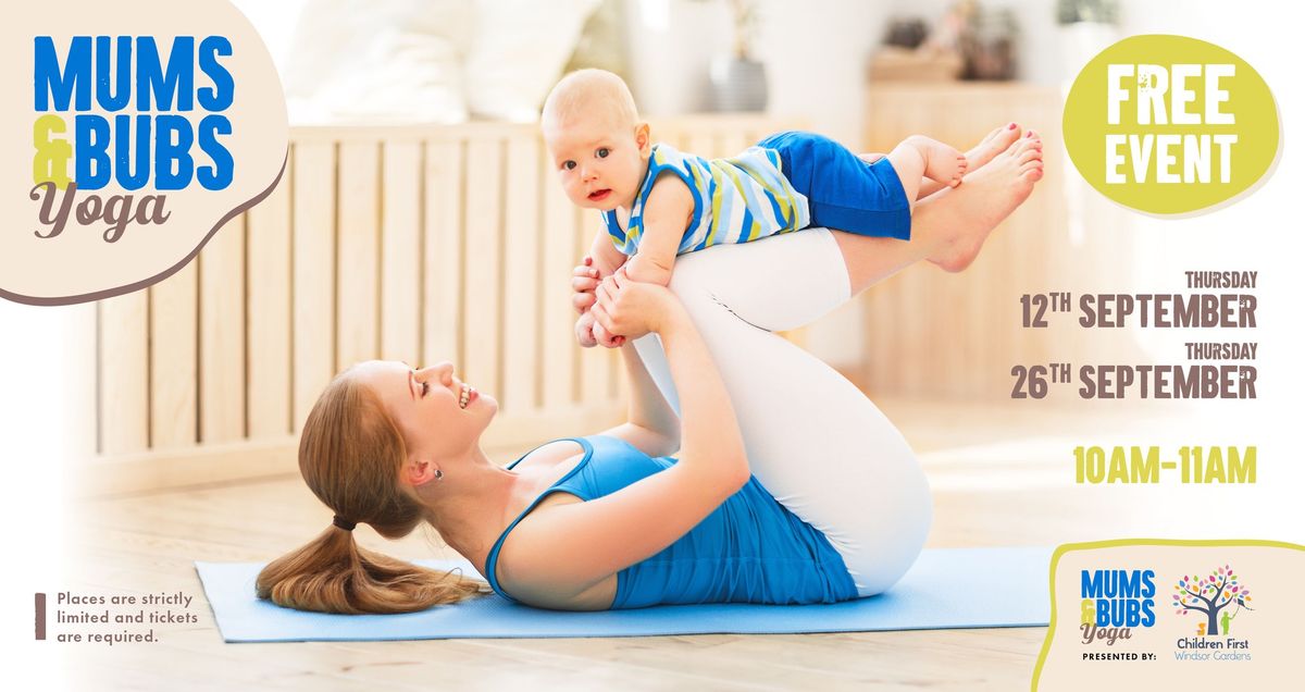 FREE Mums & Bubs Yoga Class Windsor Gardens