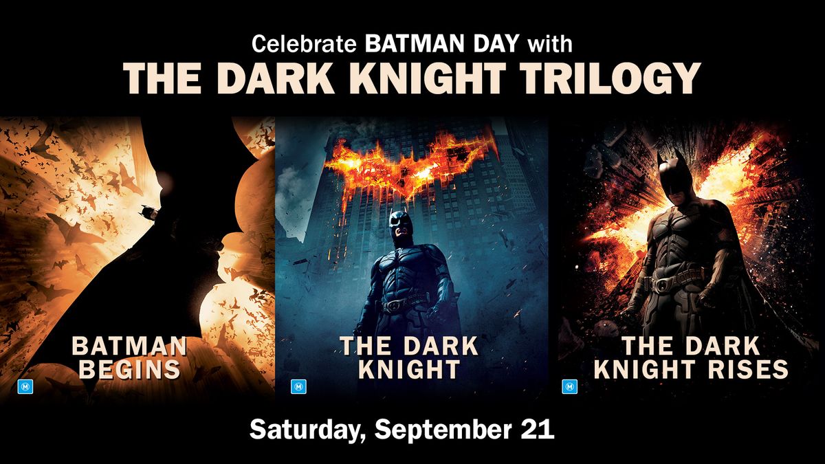 Batman Day - The Dark Knight Trilogy