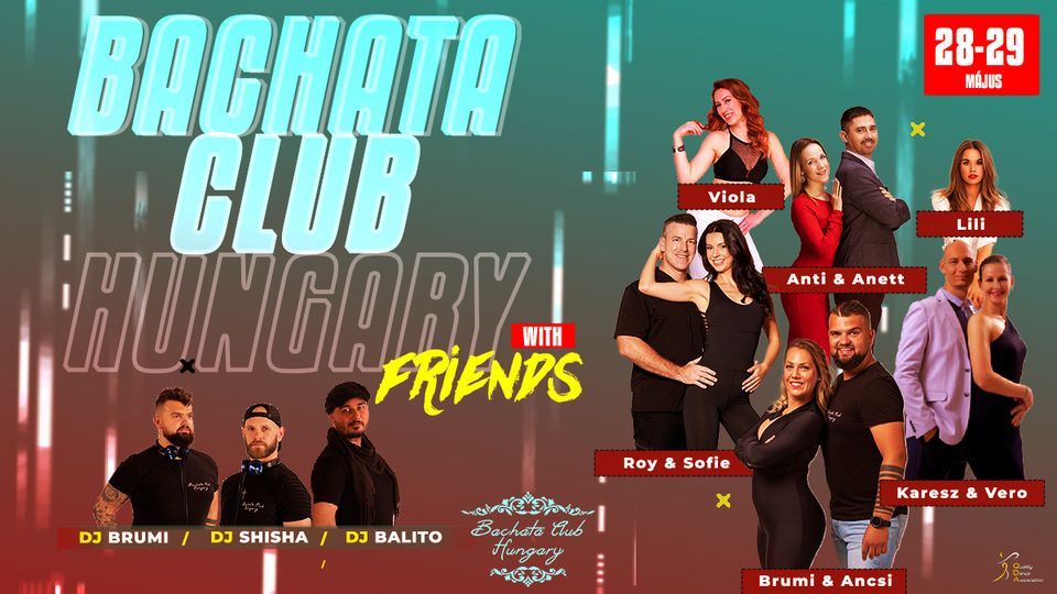Bachata Club Hungary with F r i e n d s