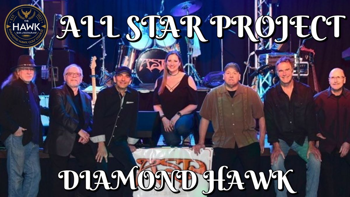 ALL STAR PROJECT (ASP) at The Hawk!