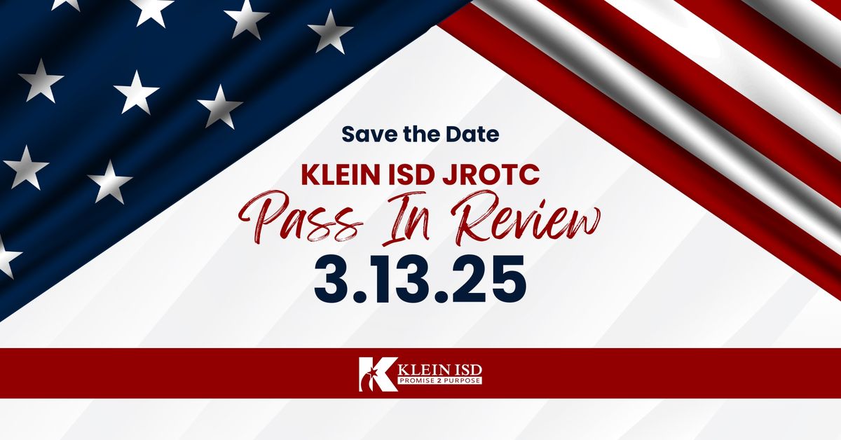 Klein ISD JROTC Pass In Review 2025