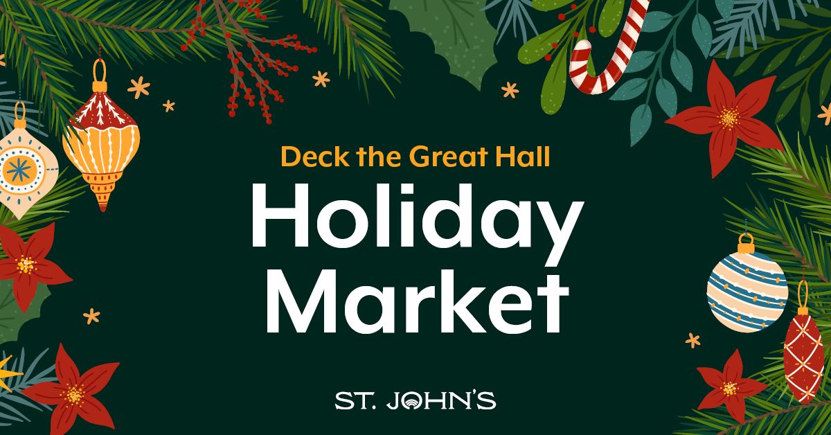 Deck the Great Hall Holiday Market