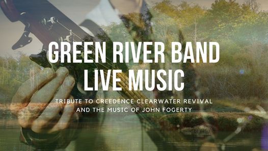 Green River Band Live Music!