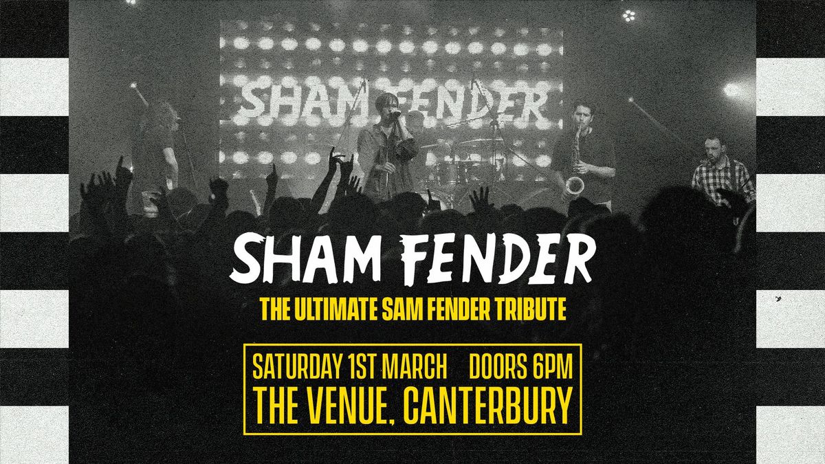 SHAM FENDER LIVE - Sam Fender Tribute - Canterbury