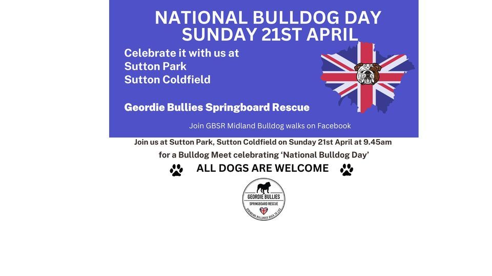 Midlands (SUTTON COLDFIELD PARK) Bulldog Walk for GBSR