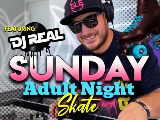 Adult Night with DJ Real 