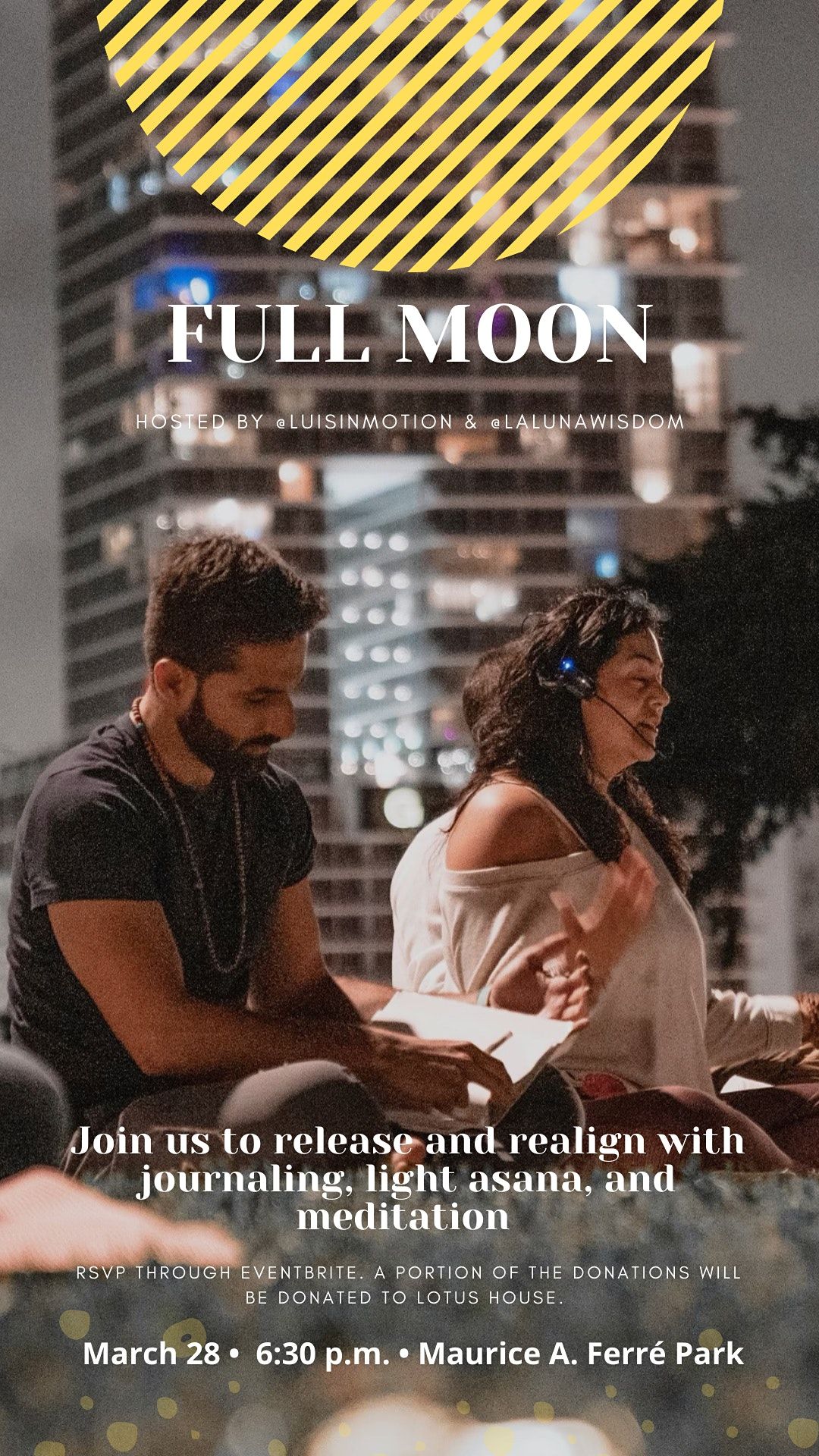 Full Moon Meditation Yoga Maurice A Ferre Park Miami 28 March 21