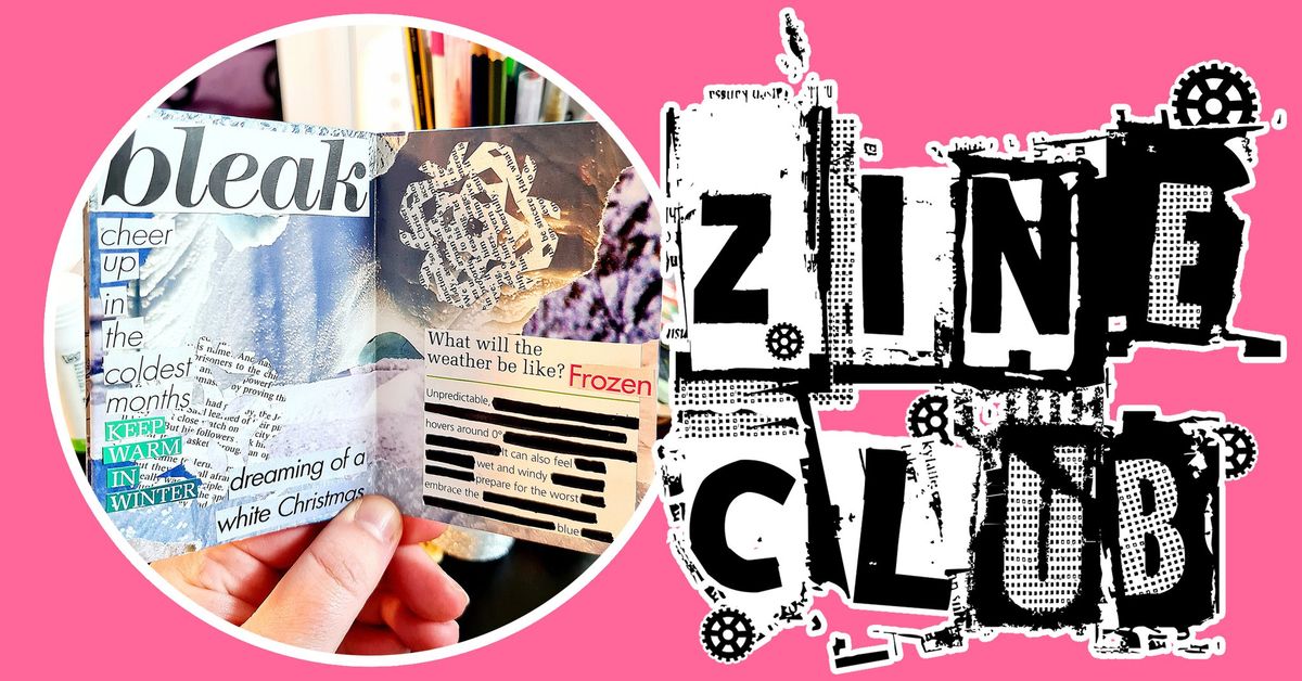 December Zine Club!