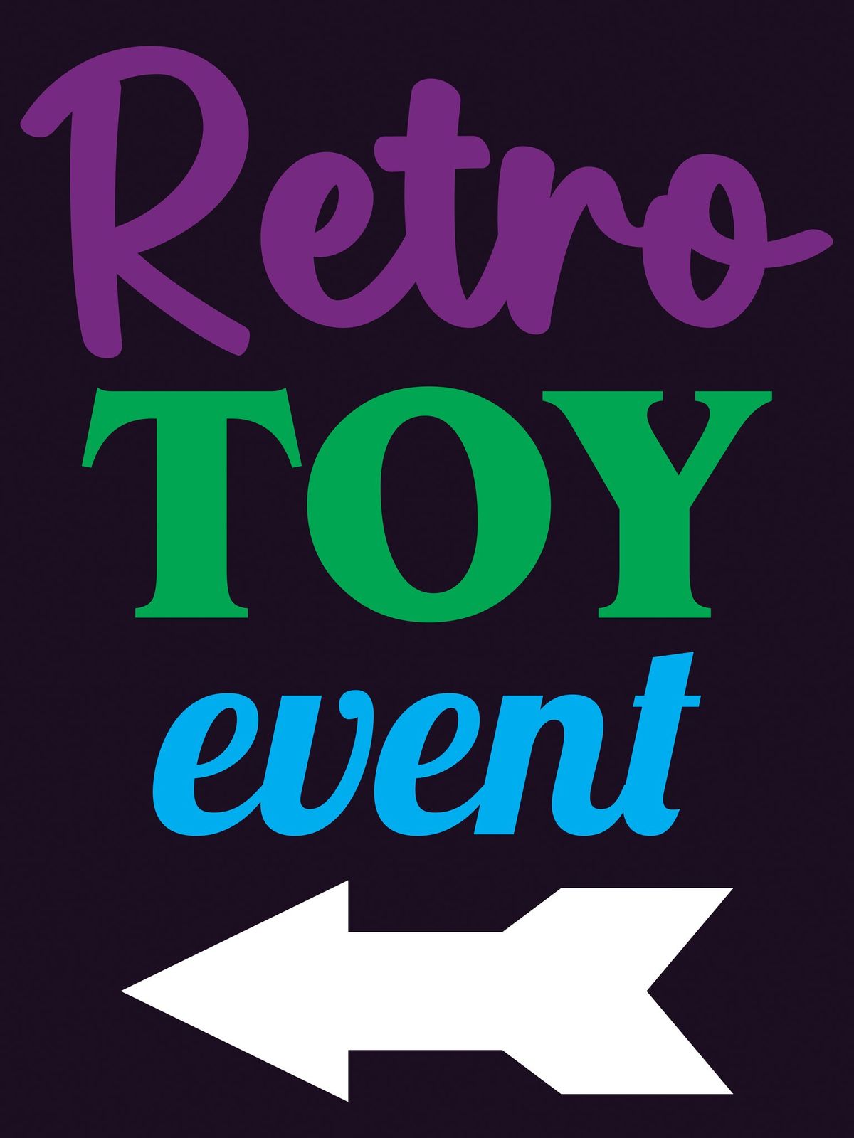 Retro TOY Event - APR 2025