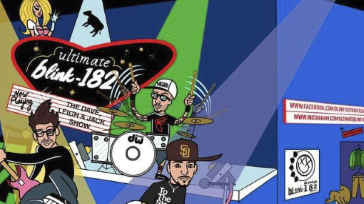 Blink 182 Night - starring ULTIMATE BLINK 182 - a night dedicated to the pop-punk legends