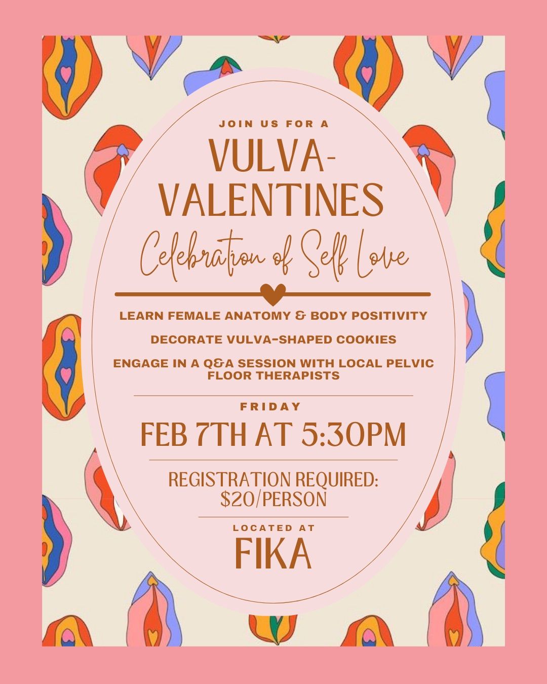 Vulva-Valentines: Celebration of Self Love\ud83d\udc9d