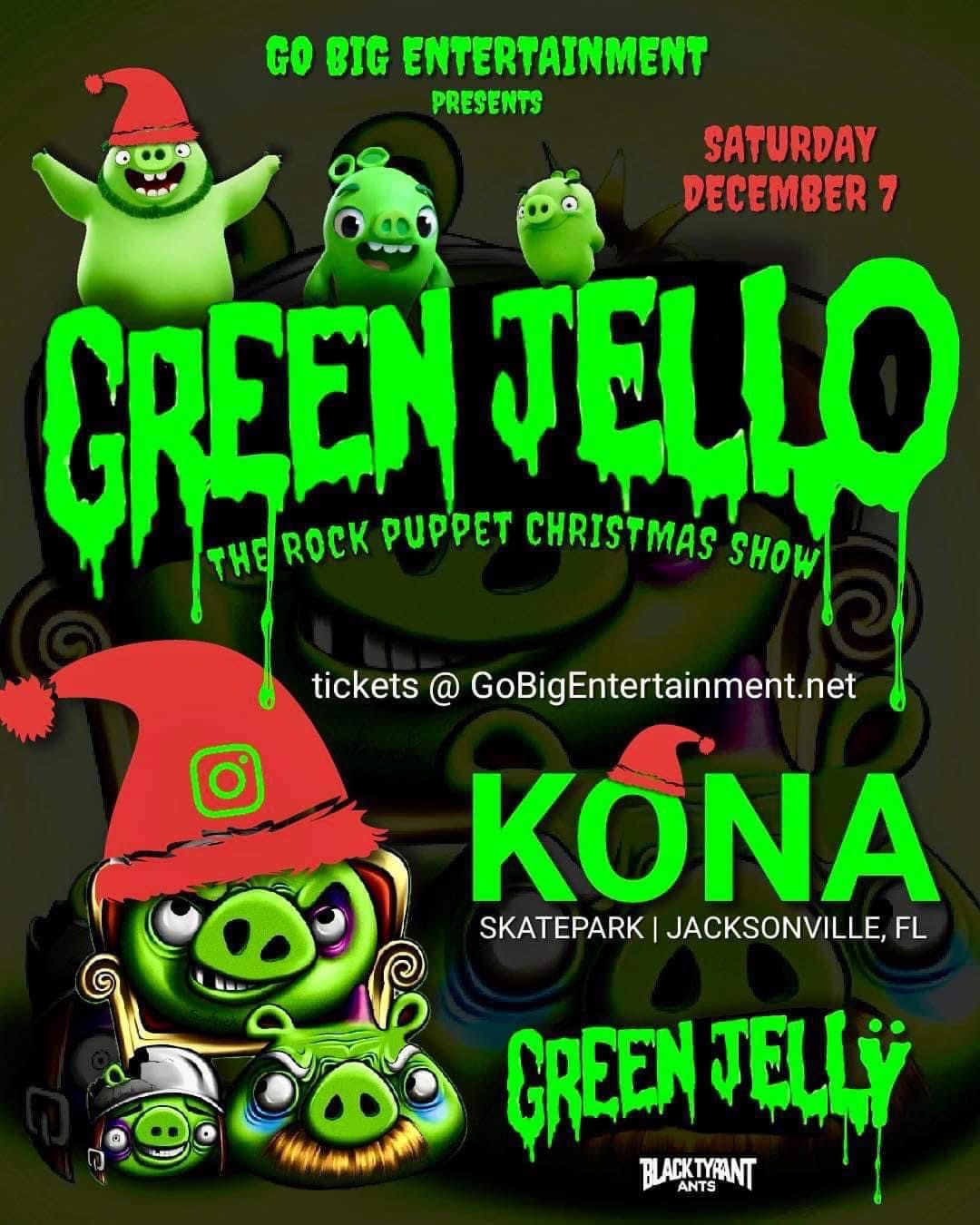 Green Jelly at Dante's