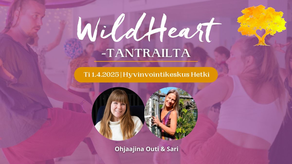 Wild Heart -tantrailta Helsinki