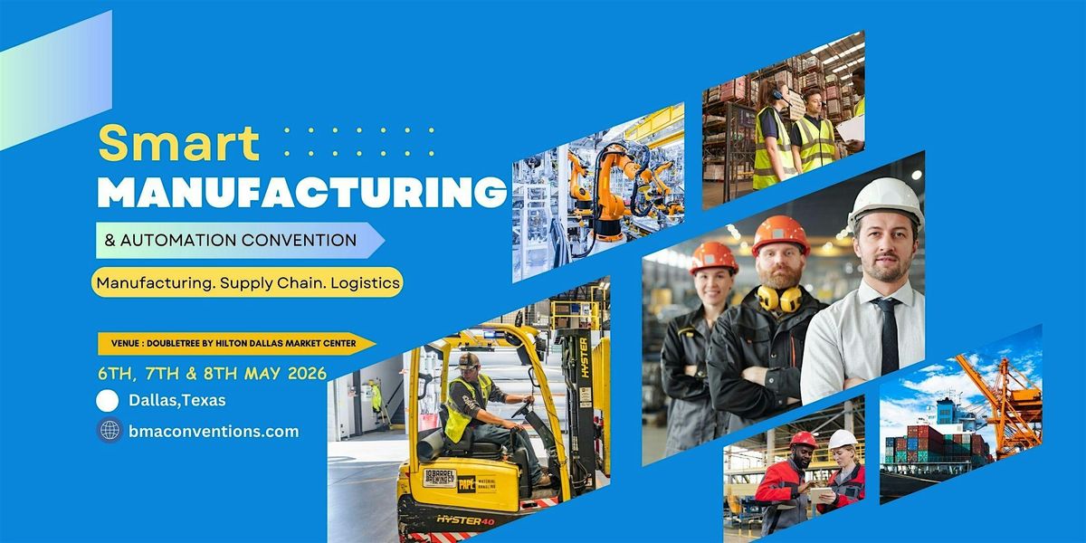 Smart Manufacturing & Automation Convention 2026