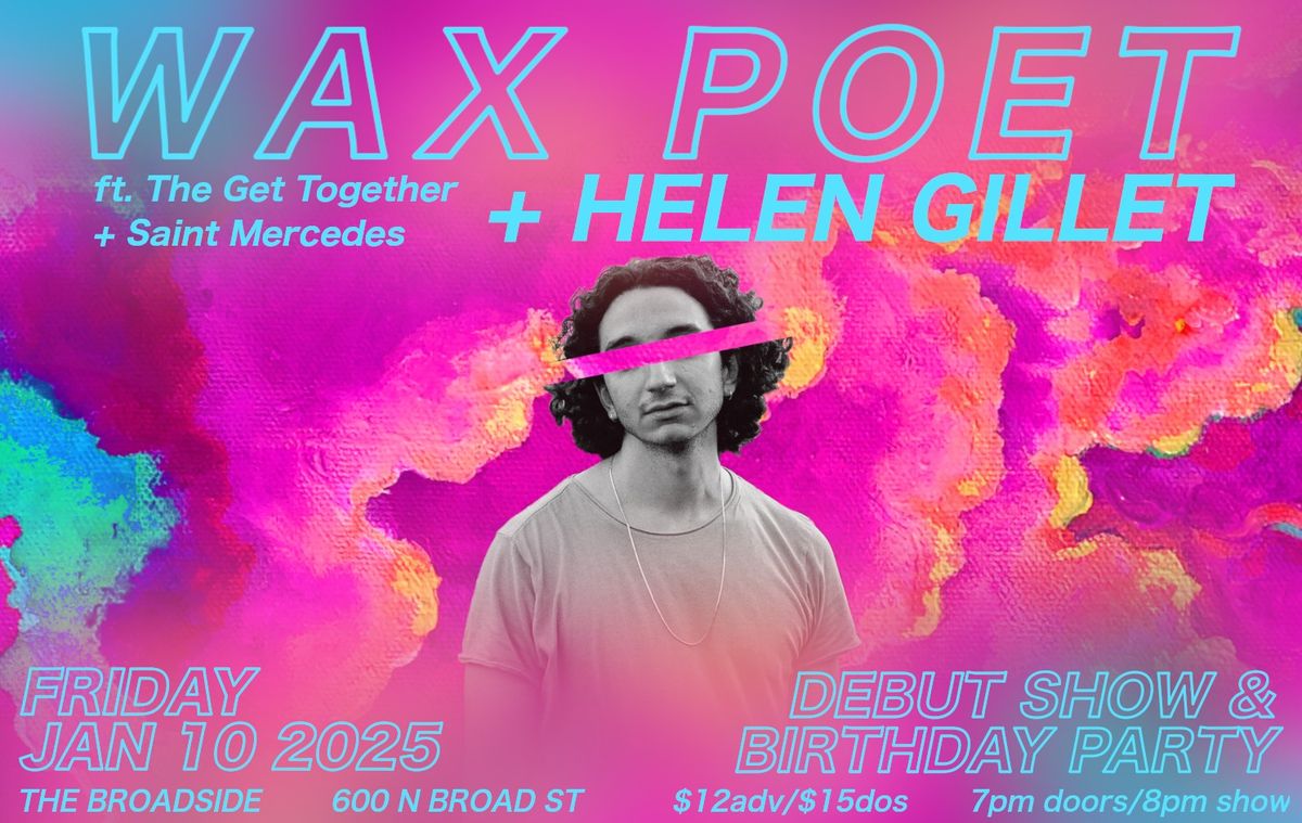 Wax Poet + Helen Gillet at the Broadside