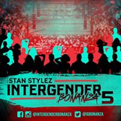 The Stan Stylez Intergender Bonanza