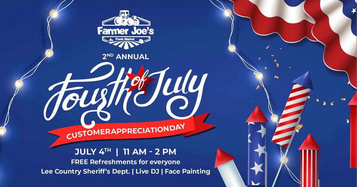 2nd Annual 4th of July Customer Appreciation Event