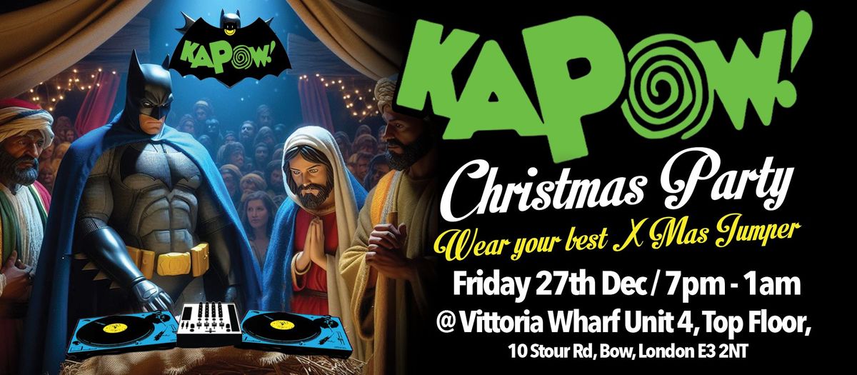 KAPOW! Christmas Party!