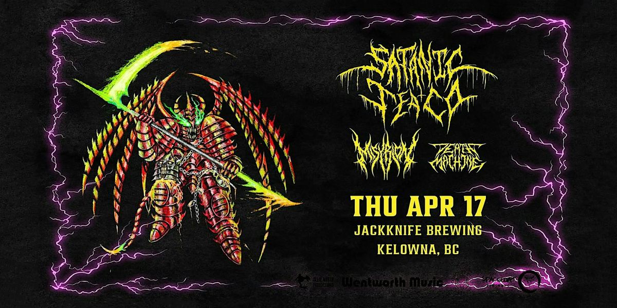 Satanic Tea Co w\/ Misyrion, Death Machine \/\/ Kelowna, BC