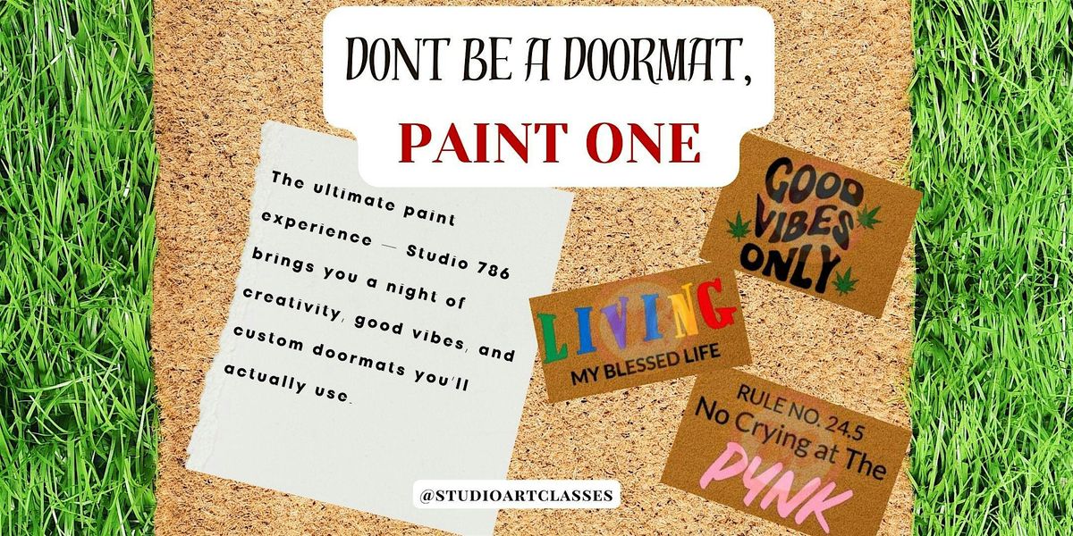 DOORMAT PAINT EXPERIENCE